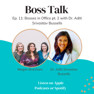Ep.11: Bosses in Office – Part Two